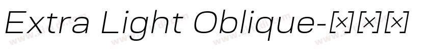 Extra Light Oblique字体转换
